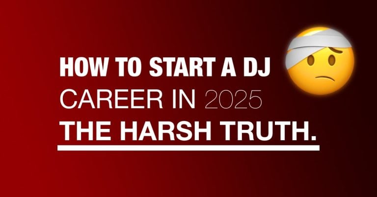 How to start a DJ career in 2025 – The harsh truth about becoming a DJ today.